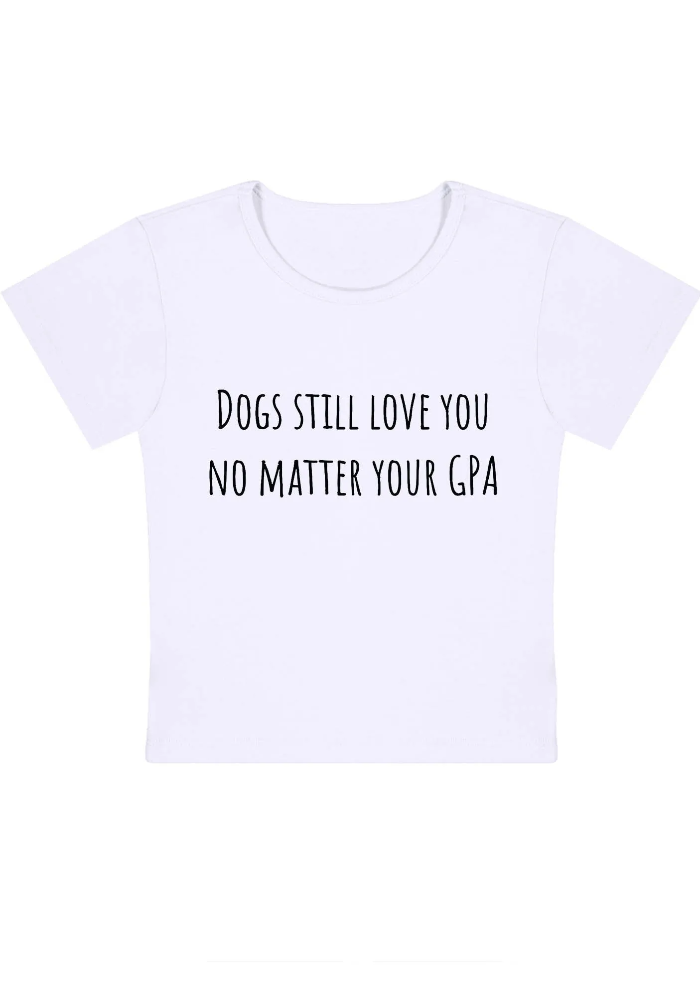 Curvy Dogs Still Love You No Matter Your GPA Baby Tee